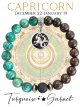 CAPRICORN Zodiac Bracelet - Turquoise/Garnet